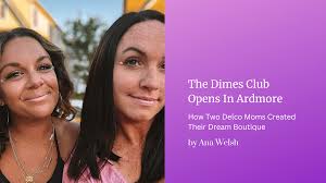 Two DelCo Moms Open Ardmore Boutique