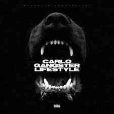 Carlo Gangster Lifestyle
