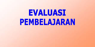 Menggunakan kata yang dapat memberi petunjuk tentang jawaban yang. Guru Berbagi Evaluasi Pembelajaran