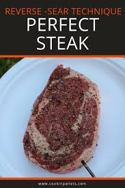 How long does it take to cook on a pellet grill? How To Reverse Sear A Steak On Your Pellet Grill How To Cook Steak Pellet Grill Recipes Reverse Sear Steak