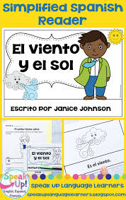 El Viento Y El Sol Spanish Wind The Sun Fable Reader Simplified For Language Learners French Emergent Readers World Language Classroom Language Learners