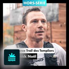HORS-SÉRIE] Yannick Noël, le … ‑ Course Epique ‑ Apple Podcasts