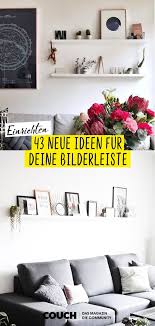 Bilderleisten Gestalten Inspiration Fur Dein Konzept Bild Leiste Wandregale Dekorieren Bilderleiste