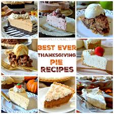 Maybe you would like to learn more about one of these? Best Ever Thanksgiving Pie Recipes The Domestic Rebel