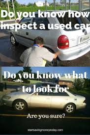 Used Car Inspection What To Look For With Images Car Shop Used Cars Car Buying Guide
