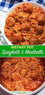 Instant Pot Spaghetti And Meatballs Is A Delicious One Pot Meal This Pressure Cooker S Instant Pot Dinner Recipes Easy Instant Pot Recipes Instant Pot Recipes