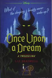 Once Upon A Dream A Twisted Tale 2 Disney Books Books For Teens Disney Twisted Tales
