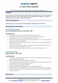 Ability to foster a cooperative work environment. Cash Office Assistant Resume Samples Qwikresume