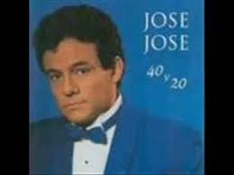 40 Y 20 Jose Jose Disco Completo Jose Jose Cantante Jose Jose Musica Romantica