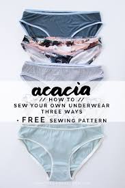 This 20 page booklet has patterns for knitted stylish ladies patterns of cardigans, capelets, bed jackets, even a ladies knitted underwear set, see photos. How To Sew Your Own Acacia Underwear Free Pattern
