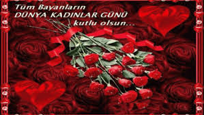 Kadınlarımızın bu anlamlı gününü yürekten kutluyorum. 8 Mart Dunya Kadinlar Gunu Mesajlari 6748 Kuaza