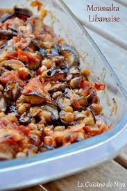 Moussaka Libanaise Vegan La Cuisine De Niya Cuisine Libanaise Recette Recettes De Cuisine Recette