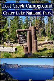 #craterlake the mazama campground is located 7 miles south of rim village and crater lake. Lost Creek Campground Crater Lake National Park Park Ranger John
