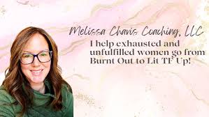 Melissa Chavis Coaching, LLC