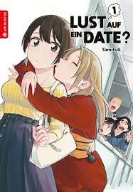 Credit allows you to download with unlimited speed. Lust Auf Ein Date Band 01 Lust Auf Ein Date Manga Altraverse