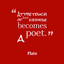 Plato S Quote About Love At The Touch Of Love