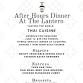 After Hours Dinner at The Lantern (Thai Cuisine)