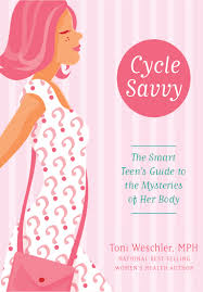 Toni Weschlers Cycle Savvy The Smart Teens Guide To The