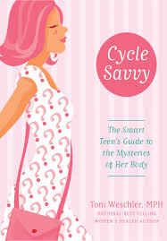 toni weschlers cycle savvy the smart teens guide to the