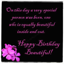 When just a happy birthday is not enough why not share a verse or two. Happy Birthday Beautiful Happy Birthday Beautiful Happy Birthday Gorgeous Happy Birthday Beautiful Lady