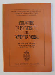 Post category:de prin lume adunate. Culegere De Proverburi Sau Povestea Vorbii De Prin Lume Adunate Si Iarasi La Lume Date De Anton Pann 2005