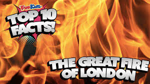 The great fire of london started at one o'clock in the morning on the 2nd of september 1666, thomas farriner was asleep over his bakehouse in pudding lane. Top 10 Facts About The Great Fire Of London Fun Kids The Uk S Children S Radio Station