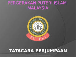 Pergerakan puteri islam malaysia (ppim). Tatacara Ppim Pptx Powerpoint
