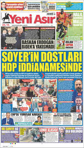 Yeni asır'dan hıncal uluç'a kapak gibi manşet! Newspaper Yeni Asir Turkey Newspapers In Turkey Saturday S Edition March 20 Of 2021 Kiosko Net