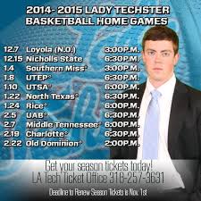Lady Techster Fans Check Out The Home Schedule For Your 2014 2015 Lady Techster Basketball Team Get You Football Game Schedule Basketball Teams Season Ticket