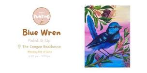 BLUE WREN PAINT AND SIP @COOGEE BOATHOUSE