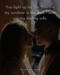 I love my wife quotes with images. 100 Best Wife Quotes And Love Messages To Wife Sweet Romantic