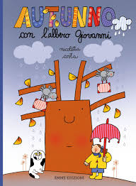 Autunno Con L Albero Giovanni Costa Emme Edizioni Libri Per Bambini Attivita Di Arte Per Bambini Letteratura Per L Infanzia