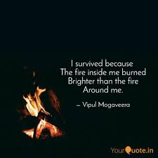 Overcoming adversity and obstacles requires extra strength and these 50 best quotes about strength will help you get through your struggle. I Survived Because The F Quotes Writings By Vipul Mogaveera Yourquote