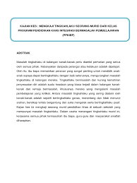 Pendidikan adalah pembelajaran pengetahuan, keterampilan, dan kebiasaan sekelompok orang yang diturunkan dari satu generasi ke generasi berikutnya melalui pengajaran, pelatihan, atau penelitian. Contoh Kajian Tindakan Pendidikan Khas Ppgb