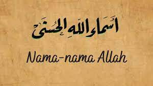 Check spelling or type a new query. Arti Asmaul Husna Disertai Bahasa Jawa Pena Santri