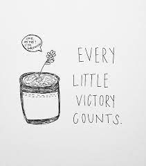 Don't forget to confirm subscription in your email. Small Victories Quotes Quotesgram