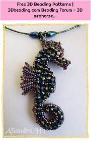 Free 3d Beading Patterns 3dbeading Com Beading Forum 3d Seahorse Jewelry Patterns Beaded Jewelry Patterns Beaded Jewelry
