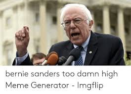 Other memes created of sanders shows him sitting on the iron throne from game of thrones, on sand near the egyptian pyramids, and alongside workers on sanders appears to be sitting outside the ben and jerry's factory in vermont credit: Husnain Alston Meme Generator Too Damn High
