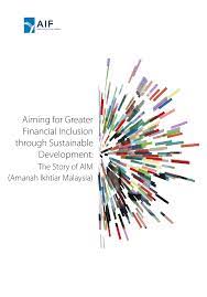 Amanah ikhtiar malaysia— presentation transcript: Pdf Aiming For Greater Financial Inclusion Through Sustainable Development Transformation Of Amanah Ikhtiar Malaysia Aim