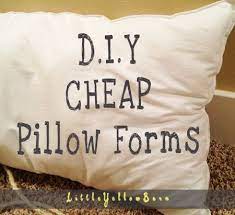 Little Yellow Barn Cheap Diy Pillow Forms Used This Idea And It Worked Great Plus Cheap Diy Pillows Pillow Forms Cheap Diy