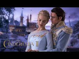 Disney S Cinderella 2 2021 Concept Trailer Youtube Cinderella Movie Cinderella Romantic Comedy Film