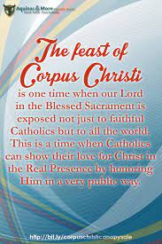 The feast and its objectives: Corpus Christi Canopy Feast Of Corpus Christi Catholic Faith