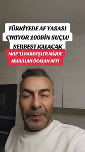 2025'te Türkiye'de Genel Af Yasa Tasarısı