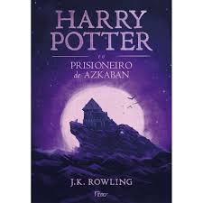Harry potter e o cálice de fogo (2005). Harry Potter E O Prisioneiro De Azkaban Capa Nova Rocco Livrarias Curitiba