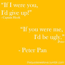 Oh Peter Pan Captain Hook Quotes Disney Quotes Peter Pan