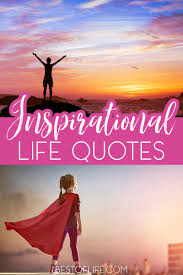 Maybe you would like to learn more about one of these? Best Inspirational Quotes About Life Motivating Phrases The Best Of Life