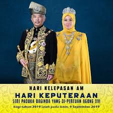 Pada 30 julai 2019 (selasa) bersamaan 27 zulkaedah 1440h. Jabatan Penerangan Malaysia On Twitter Hari Kelepasan Am Hari Keputeraan Seri Paduka Baginda Yang Di Pertuan Agong Xvi Bagi Tahun 2019 Ialah Pada Isnin 9 September 2019 Sumber Bahagian Kabinet Perlembagaan
