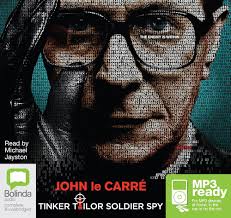 Tinker Tailor Soldier Spy: The Karla Trilogy Book 1: 5 (George Smiley):  9781486226696: le Carré, John: Books