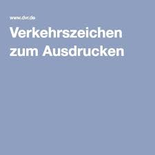 Was ist der fahrradführerschein eigentlich? Verkehrszeichen Zum Ausdrucken Verkehrserziehung Grundschule Verkehrszeichen Verkehr
