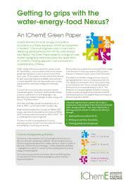 An Icheme Green Paper Getting To Grips With The Water Energy Food N